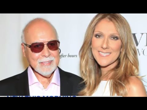 Celine Dion's Husband Rene Angelil Passes Away - The Global Herald