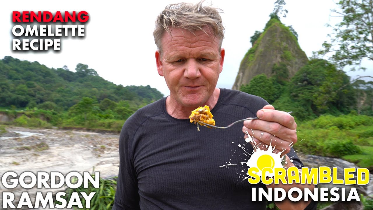 Gordon Ramsay Turns Rendang Into an Omelette in Indonesia | Scrambled ...