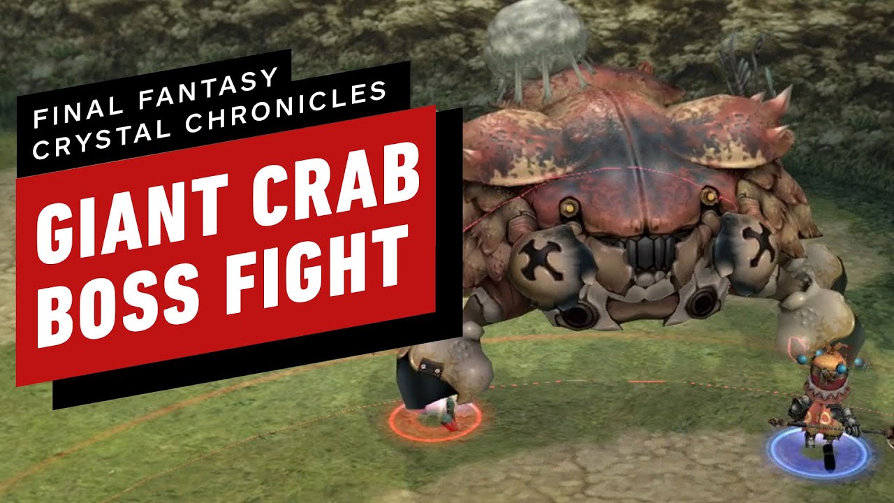 Final Fantasy Crystal Chronicles Remastered Giant Crab Boss Fight