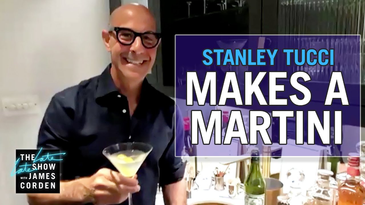 Stanley Tucci & James Corden Make a Martini The Global Herald