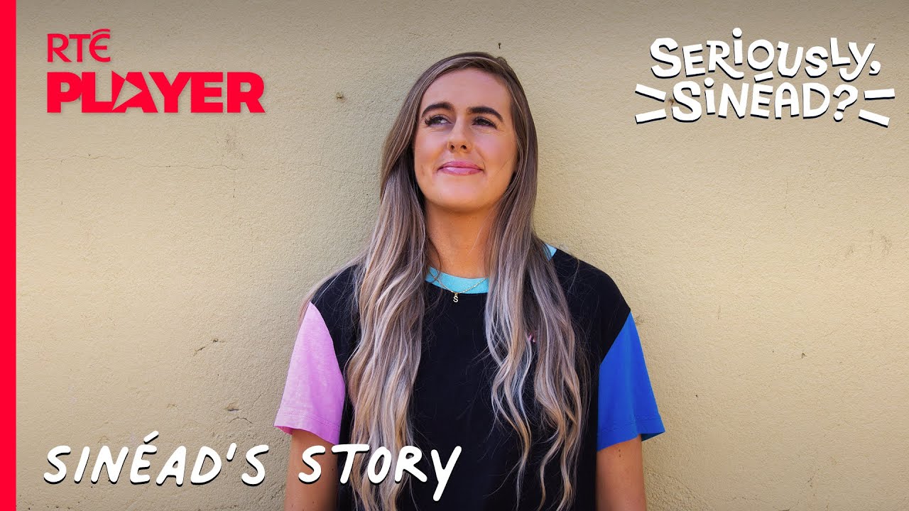 Meet the star of Seriously, Sinéad? | Coming soon to RTÉ Player - The ...