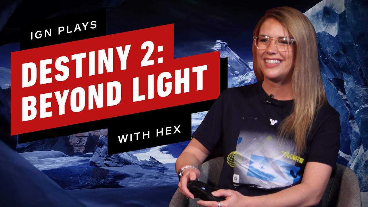 Ign plays destiny 2: beyond light with hex 9