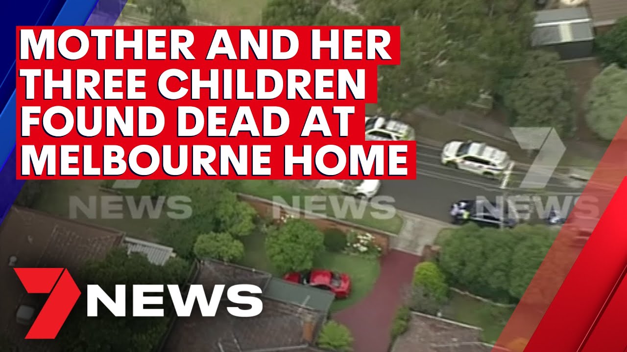 Three young children and their mother found dead at Melbourne home ...