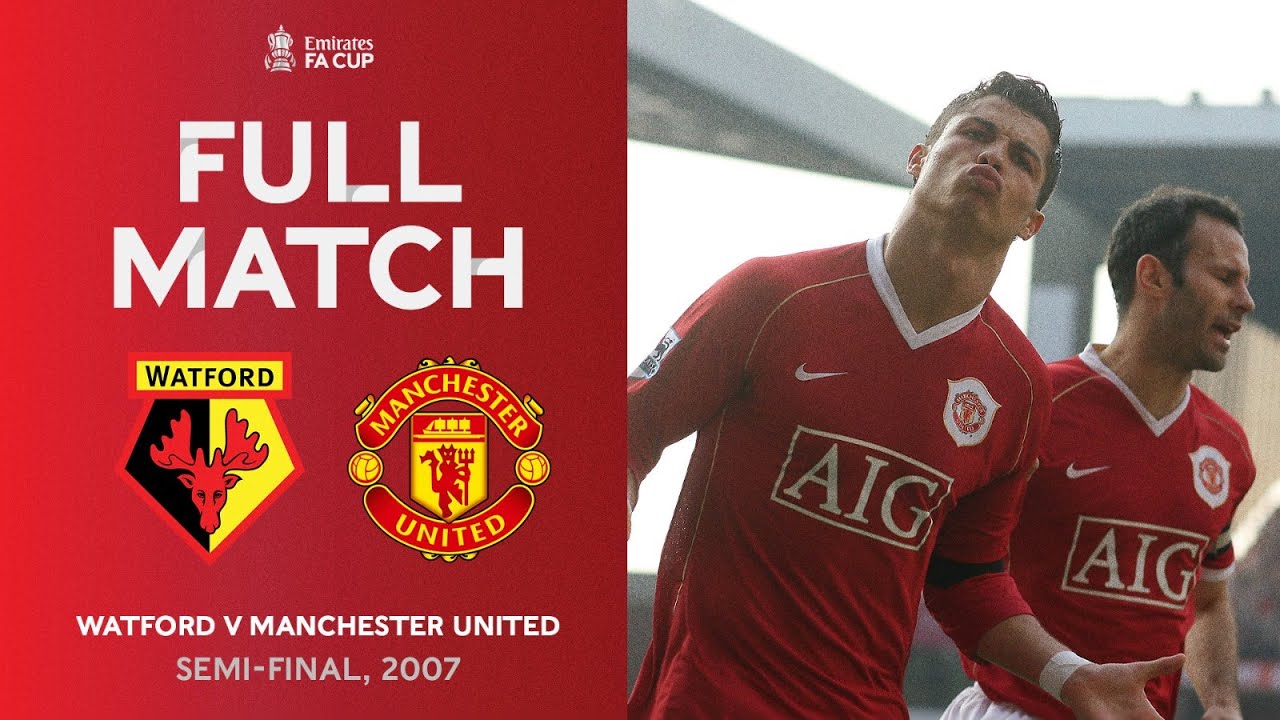 FULL MATCH Replay | Rooney & Ronaldo Star in 2007 Semi-Final | Watford ...