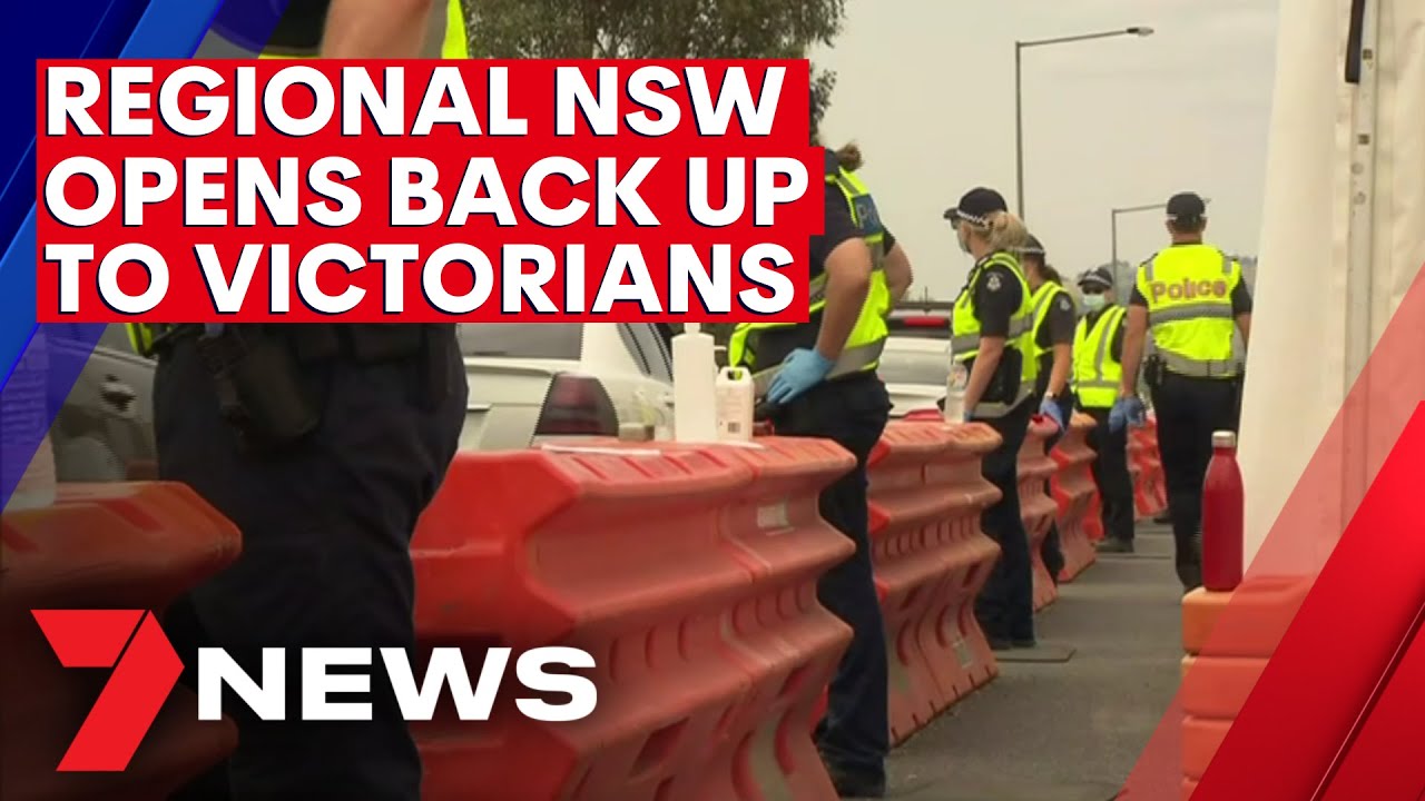Victoria's border reopens to regional NSW | 7NEWS - The Global Herald