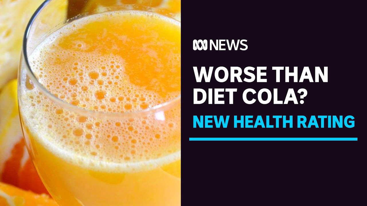New Health Star Rating Ranks Fruit Juice Below Diet Cola In Shift To New Health Star Rating Ranks Fruit Juice Below Diet Cola In Shift To