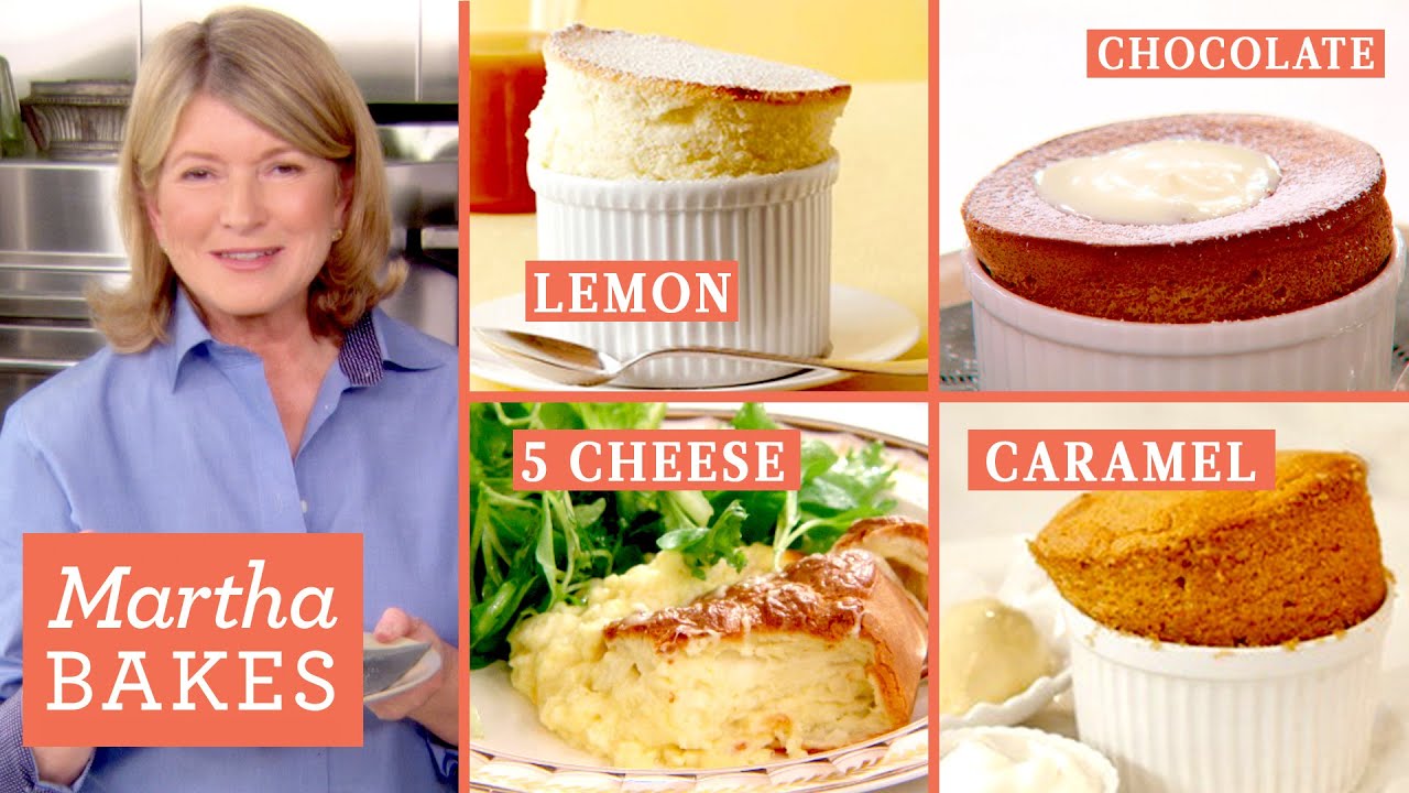 Martha Stewart Makes Soufflés 4 Ways Martha Bakes Classic Episodes