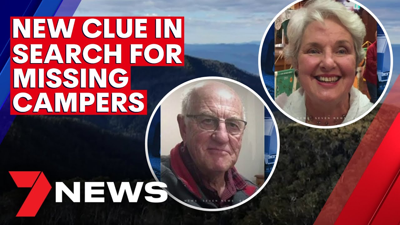 Police reveal a new clue in the search for missing Melbourne campers ...
