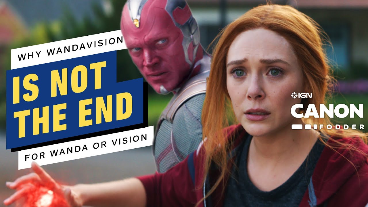 Why the WandaVision Finale Is Not The End For Wanda or Vision MCU Canon Fodder The Global Herald