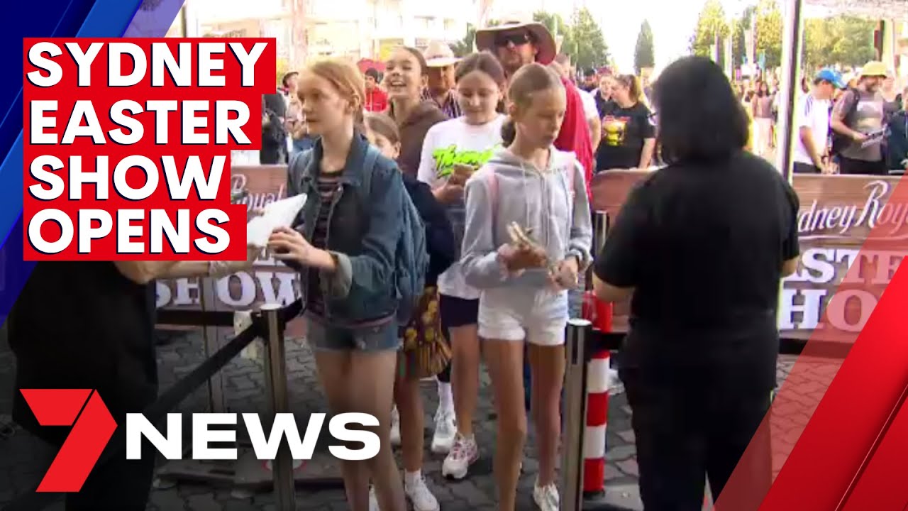 Sydney Royal Easter Show 2021 opens 7NEWS The Global Herald