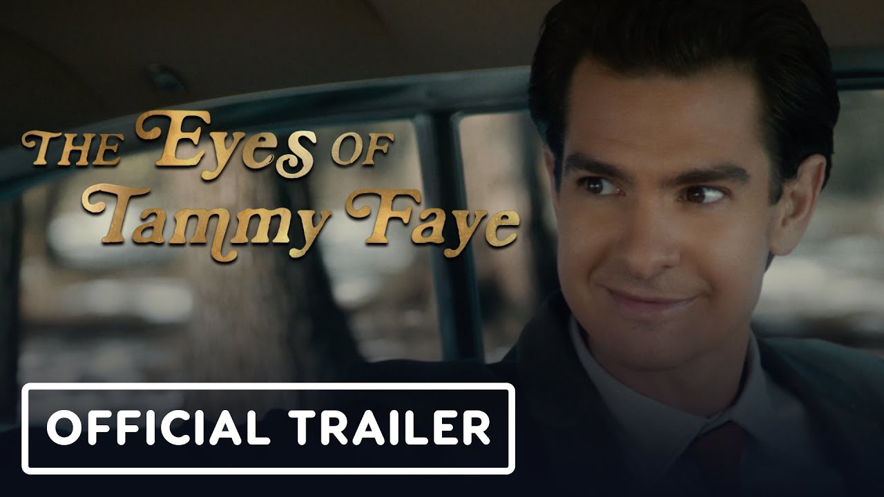The Eyes of Tammy Faye - Official Trailer (2021) Jessica Chastain