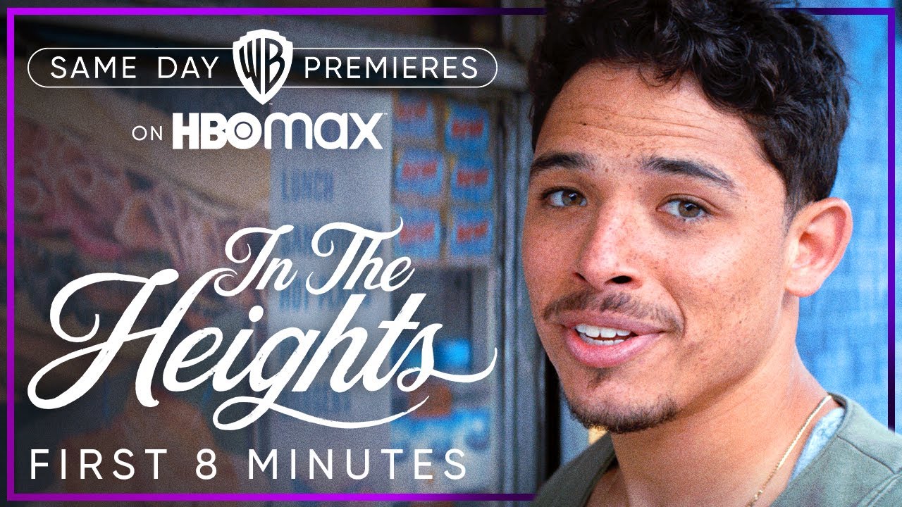 In The Heights | First 8 Minutes | HBO Max - The Global Herald - Is In The Heights Still On Hbo Max