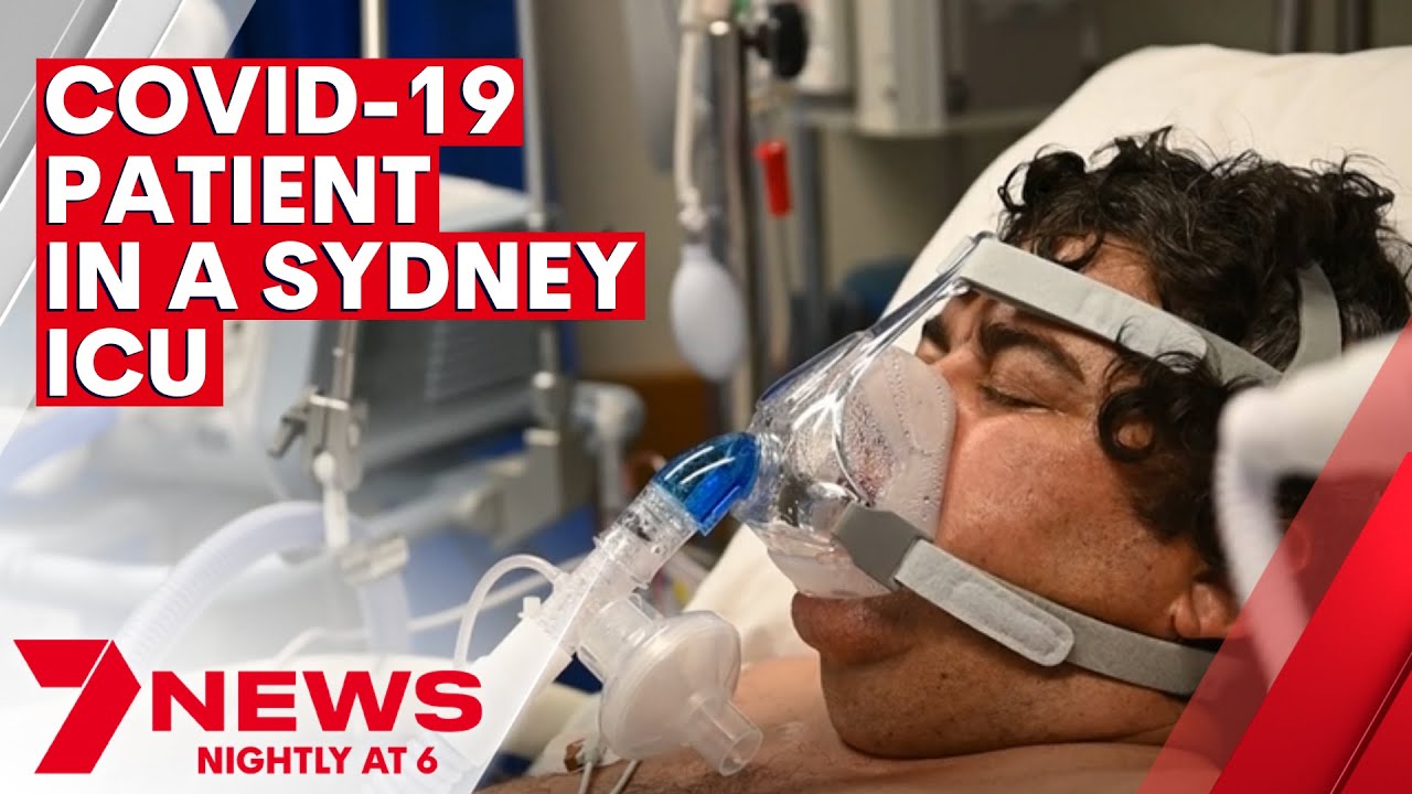 COVID19 patient in ICU at Sydney's St Vincent’s Hospital 7NEWS The