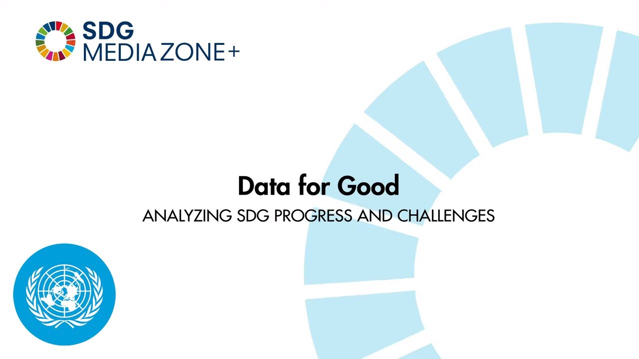 Data For Good Analyzing Sdg Progress And Challenges The Global Herald