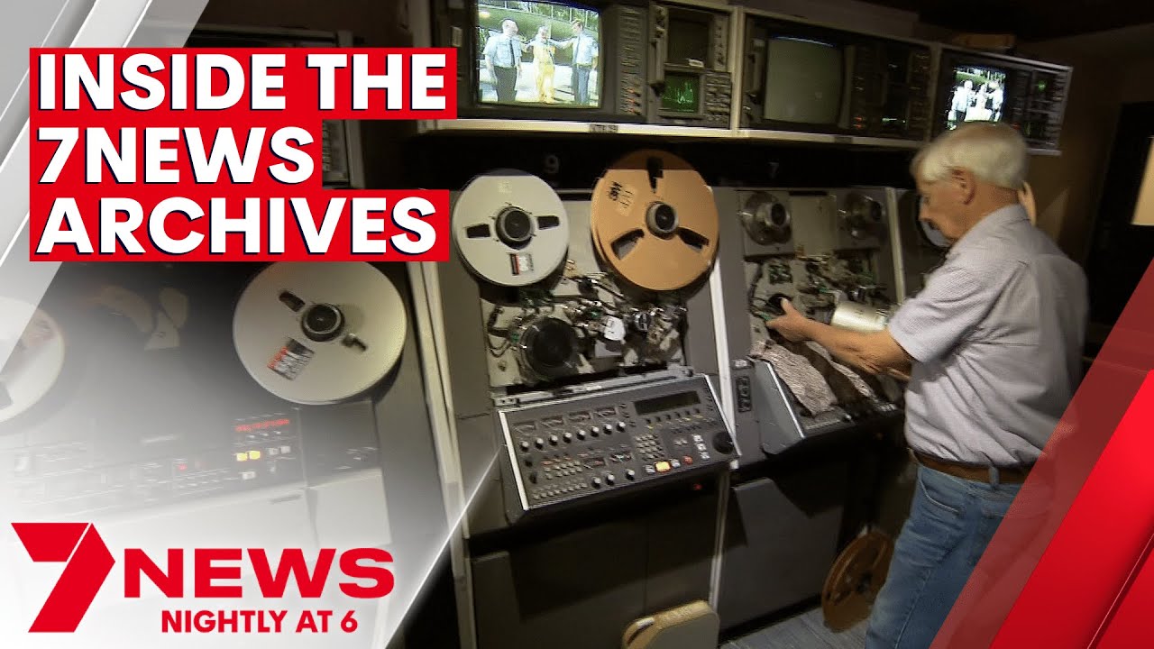 Taking a rare look inside the 7NEWS archives | 7NEWS - The Global Herald