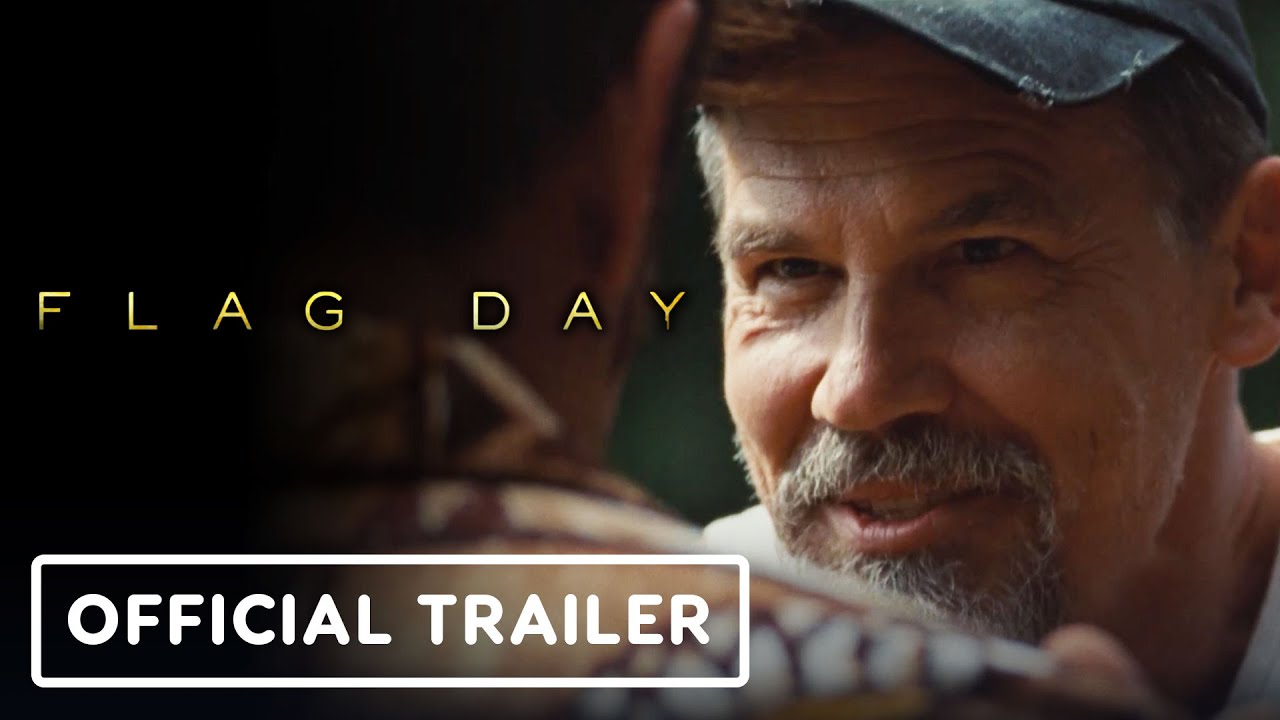 Flag Day Official Trailer (2021) Sean Penn, Josh Brolin, Katheryn Winnick The Global Herald