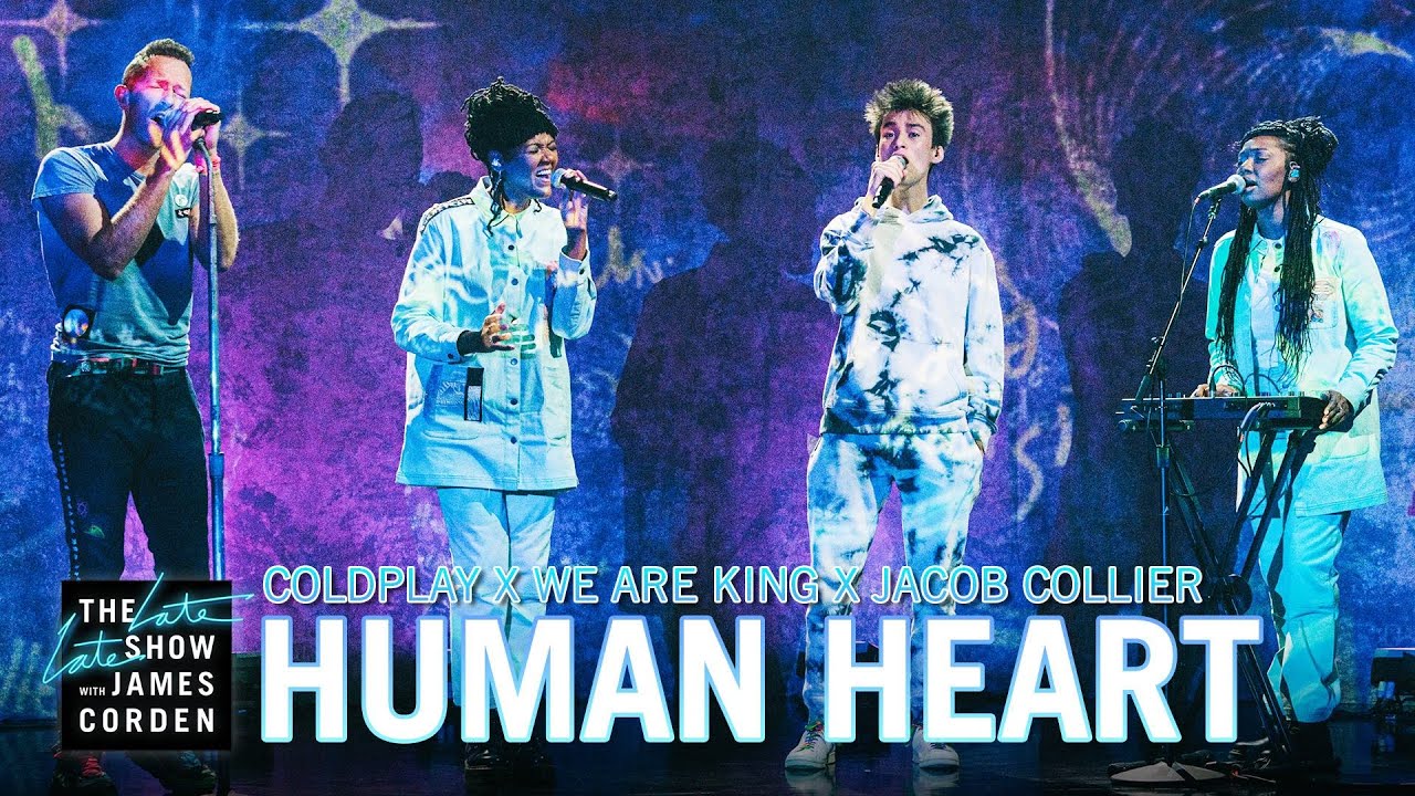 Human Heart Coldplay X We Are KING X Jacob Collier The Global Herald