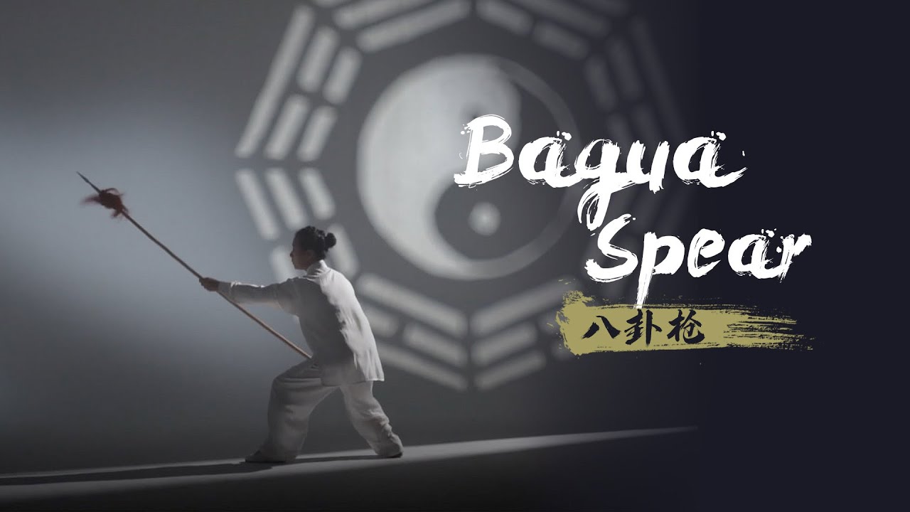 Bagua Spear a renowned longweapon martial art The Global Herald
