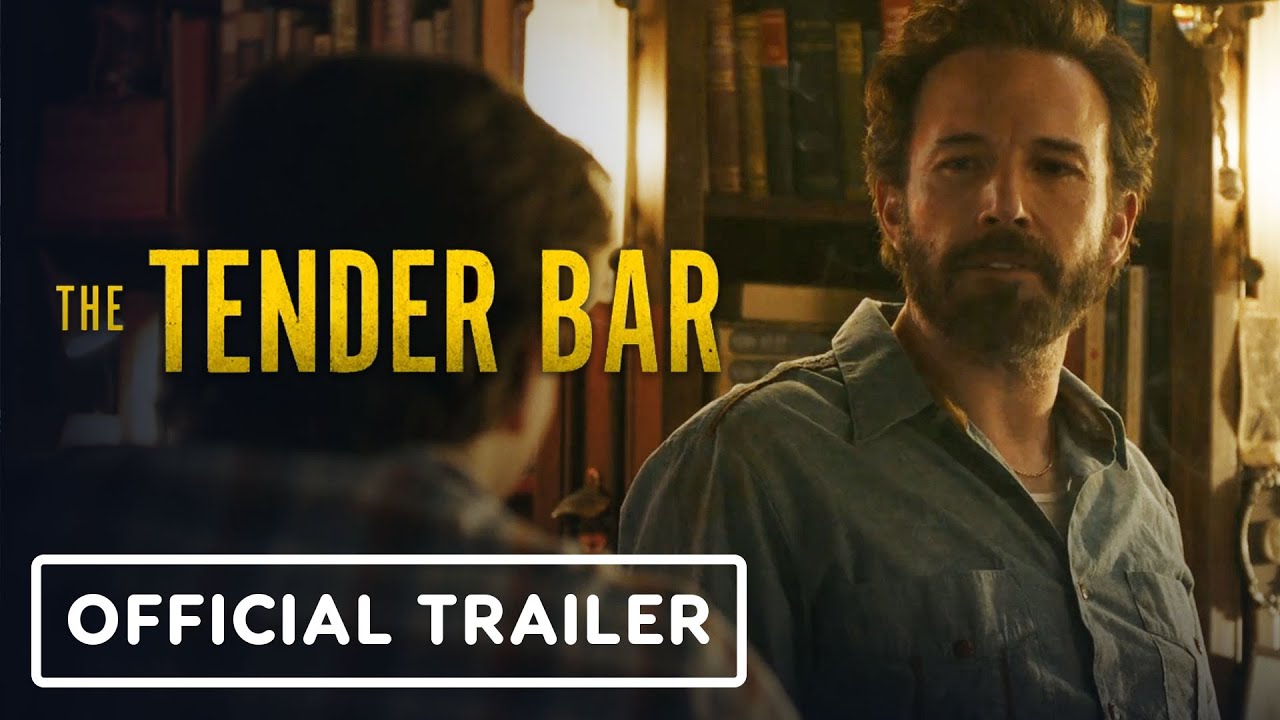 The Tender Bar Official Trailer (2022) Ben Affleck, Tye Sheridan
