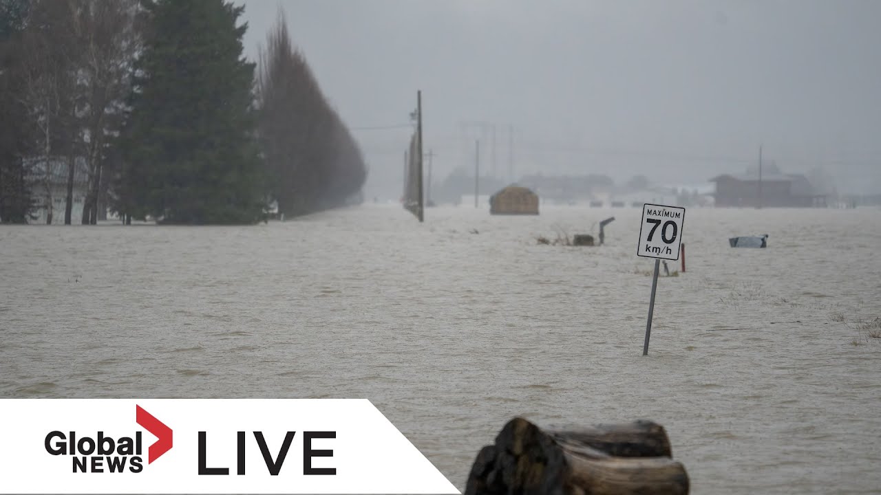 BC floods Abbotsford officials to provide update after evacuation order issued FULL The