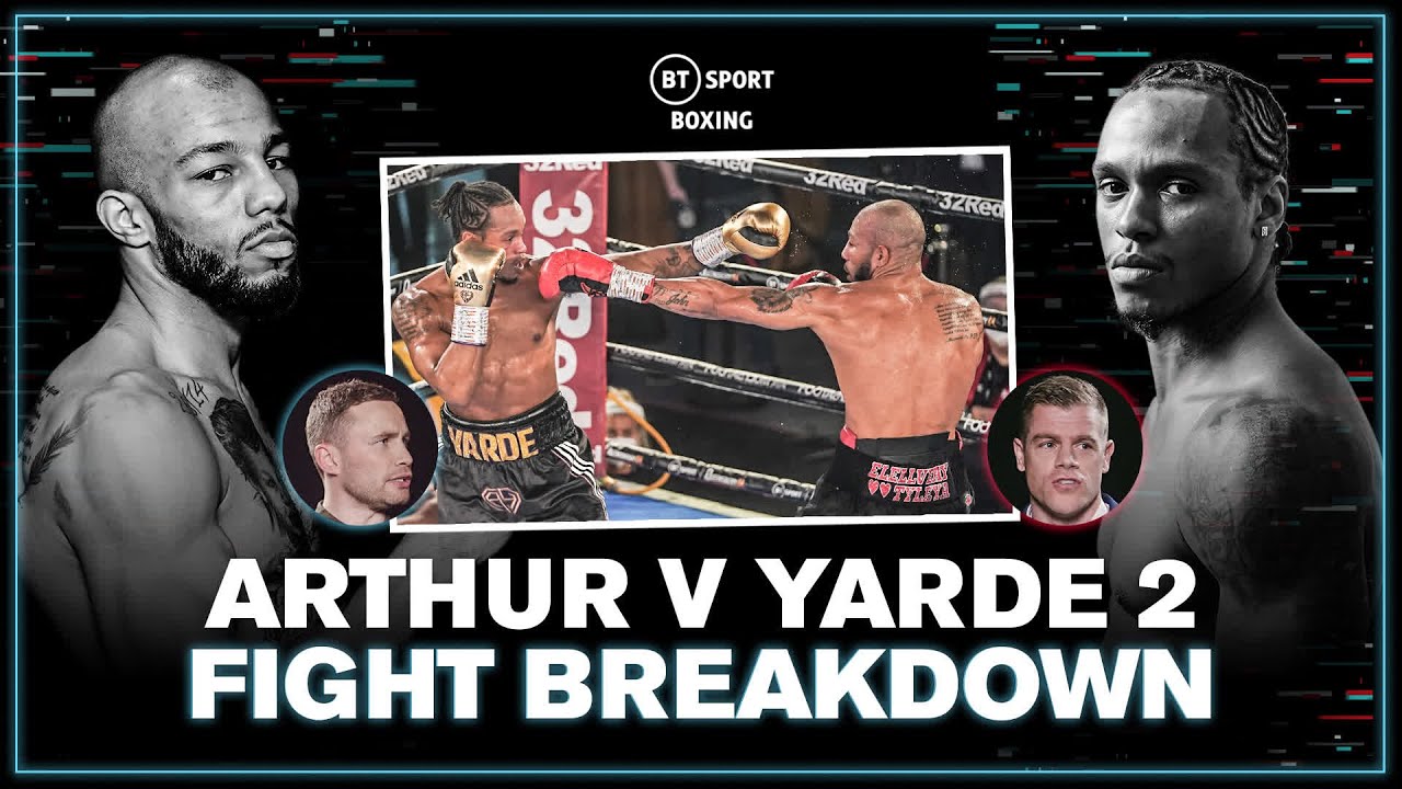 Lyndon Arthur v Anthony Yarde 2 The Breakdown: Carl Frampton And Callum ...