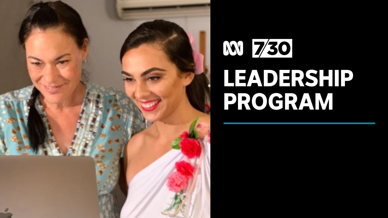New leadership program for young Indigenous women | 7.30 - The Global ...