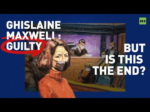 Ghislaine Maxwell found guilty | Will she start naming names? - The