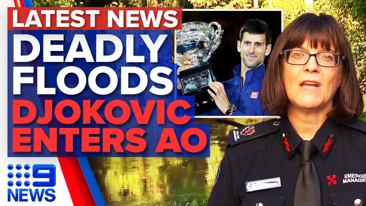 Woman dies in Queensland floods, Novak Djokovic on Australian Open ...