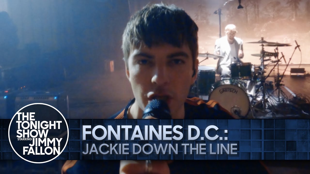 Fontaines D.C. Jackie Down the Line The Tonight Show Starring Jimmy Fallon The Global Herald