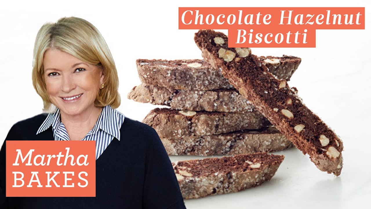 Martha Stewart’s ChocolateHazelnut Biscotti Martha Bakes Recipes