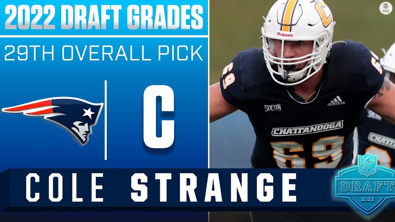 Patriots FILL NEED on Offesive Line, Draft Cole Strange With No. 29