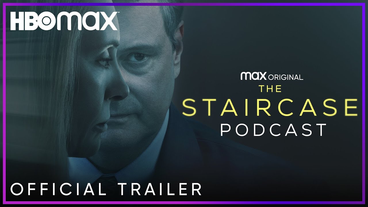 Coming Soon: The Staircase Podcast | The Staircase | HBO Max - The ...