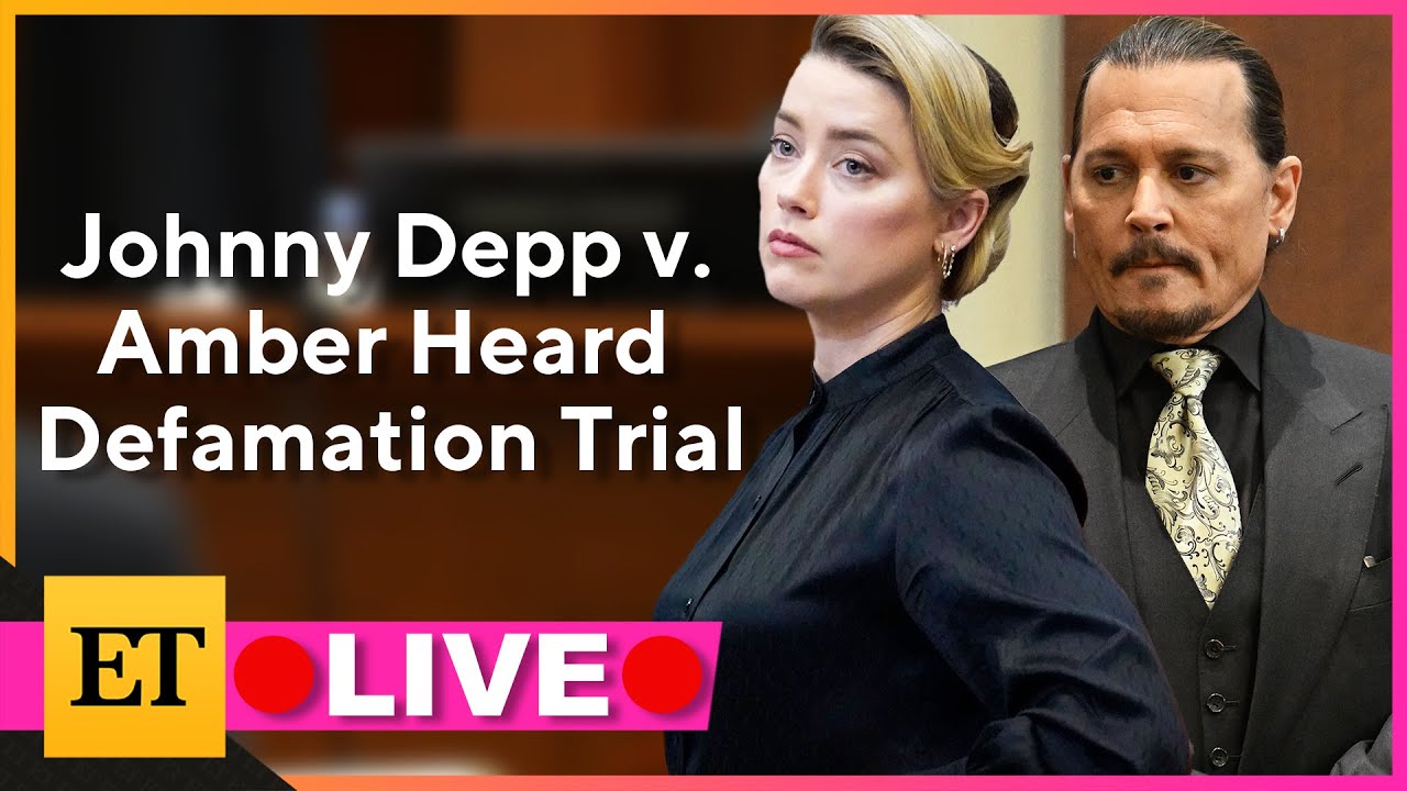 WATCH LIVE: Johnny Depp v. Amber Heard Defamation Trial - The Global Herald