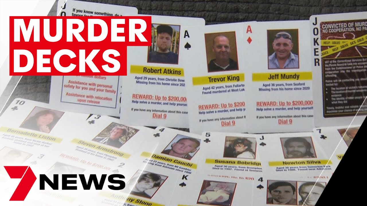 New playing cards for SA prisoners featuring unsolved murders 7NEWS