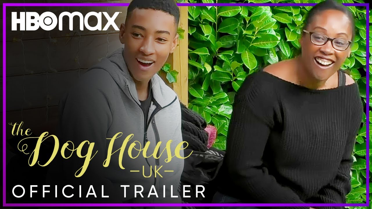 The Dog House UK Season 3 Official Trailer HBO Max The Global Herald