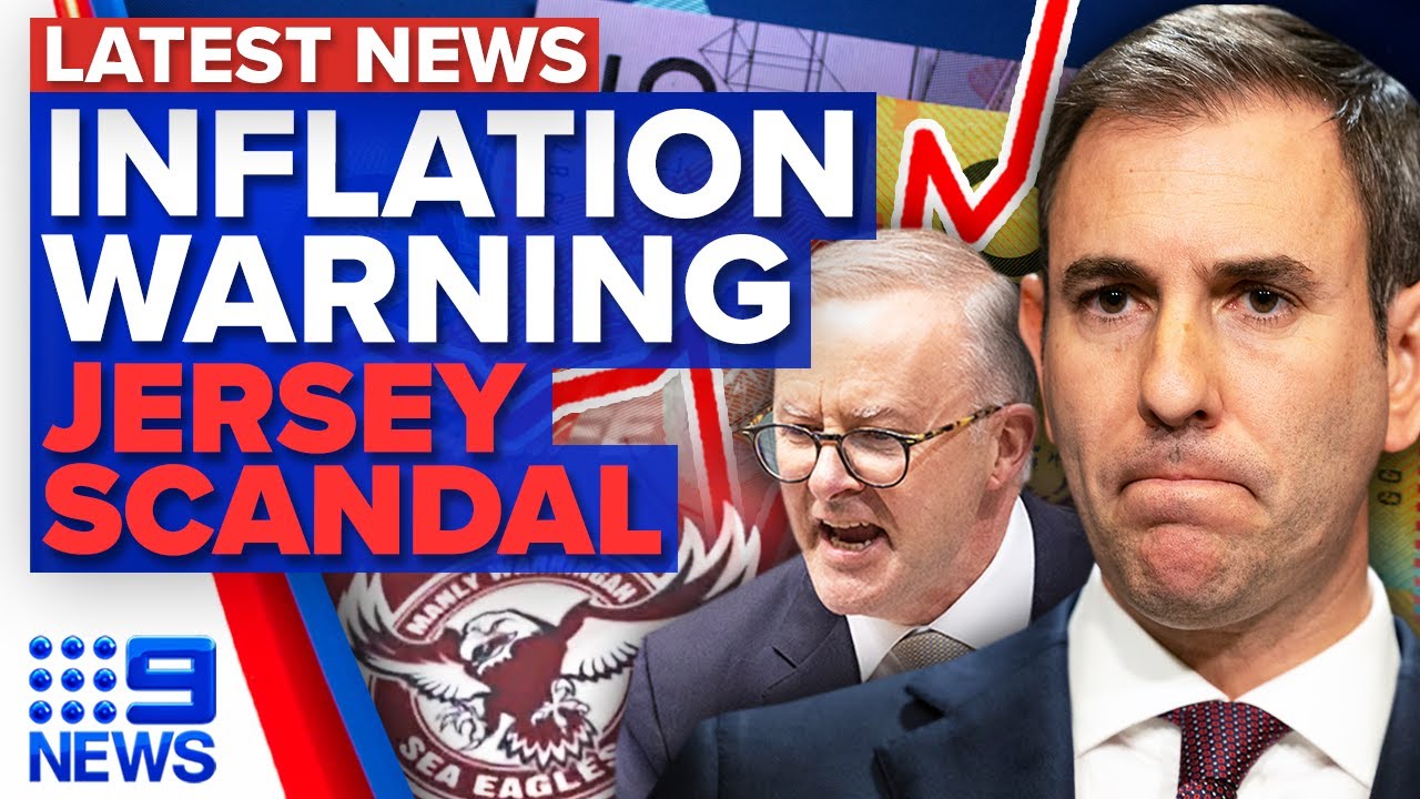 Treasurer's grim warning for inflation, Manly Pride scandal 9 News