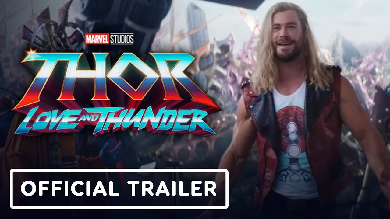 Thor Love and Thunder Official Digital & Bluray Trailer (2022