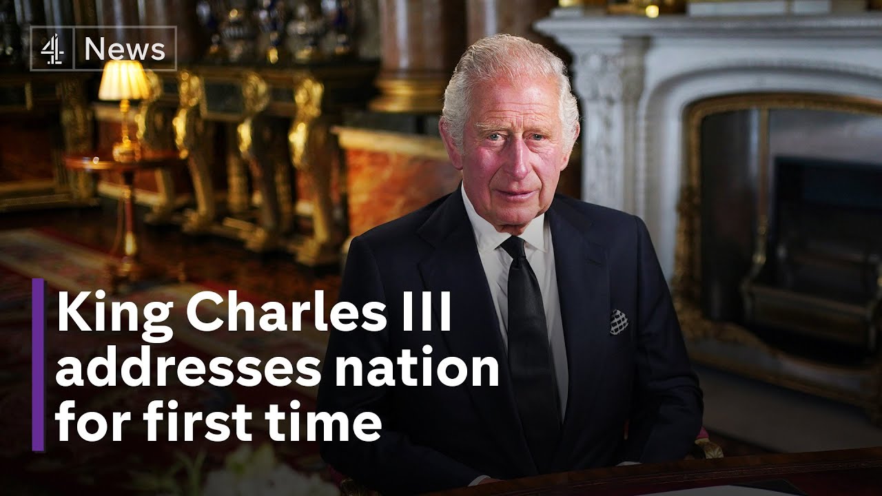 King Charles III addresses the nation for first time after Queen's ...