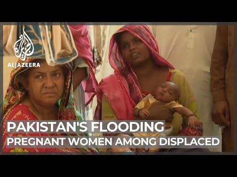 Pregnant women among millions displaced in Pakistan's flooding - The ...