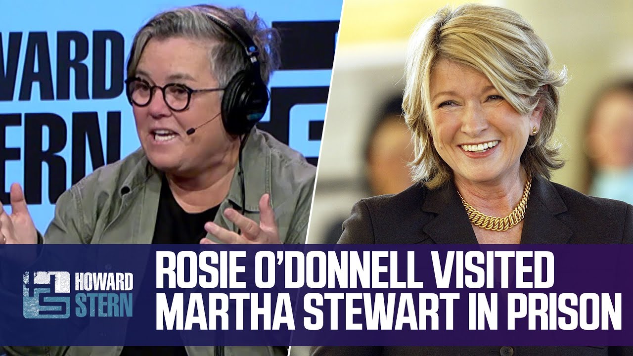 Rosie O’Donnell Visited Martha Stewart in Prison The Global Herald