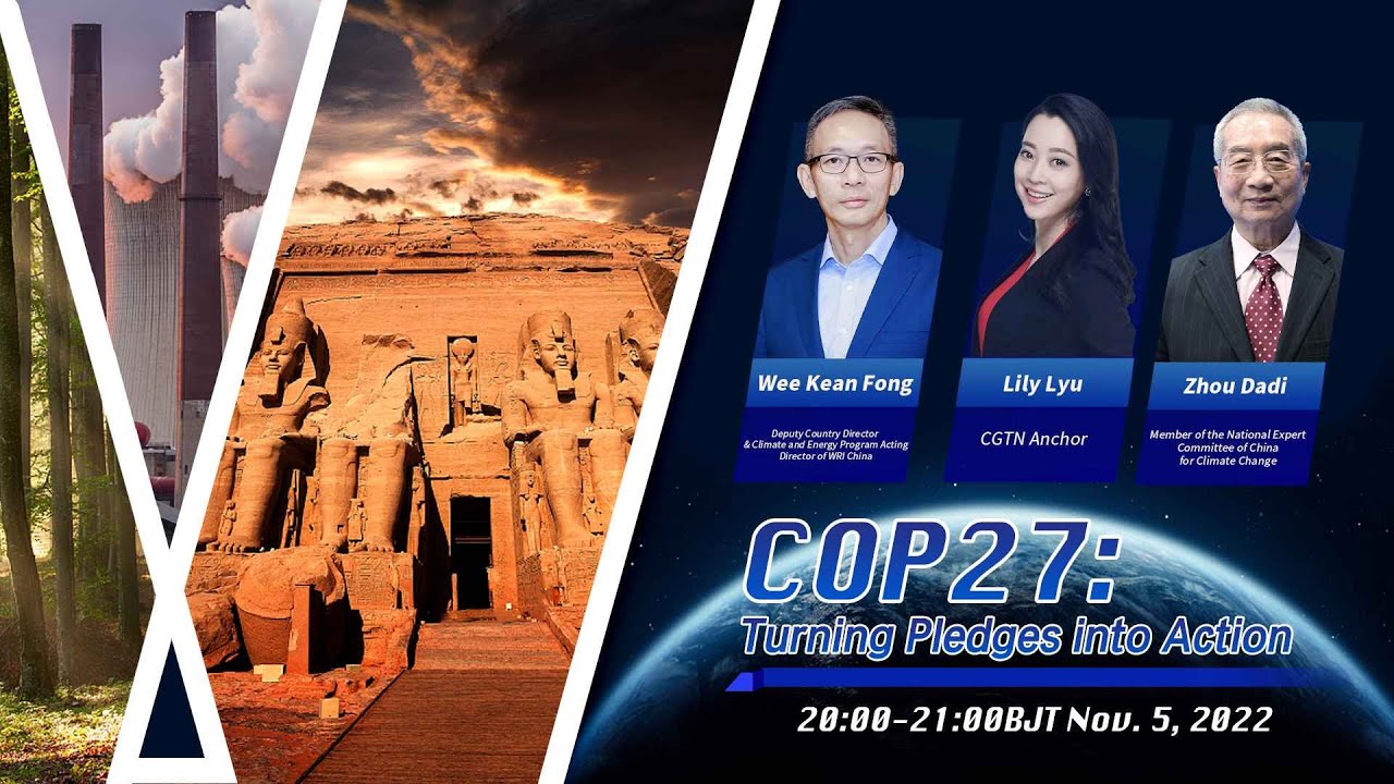 Watch: Special coverage of COP27 – Turning pledges into action - The ...