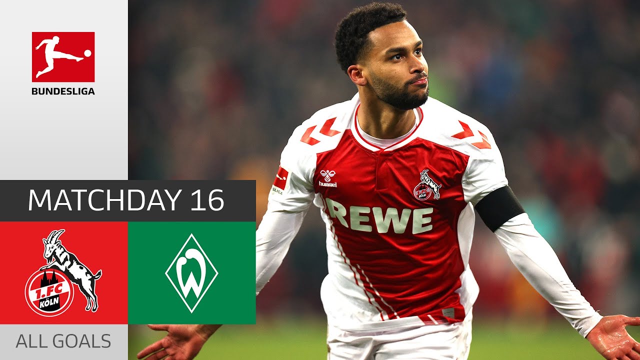Unbelievable Scenes! 1. FC Köln Werder Bremen 71 All Goals Matchday 16 Bundesliga 22/