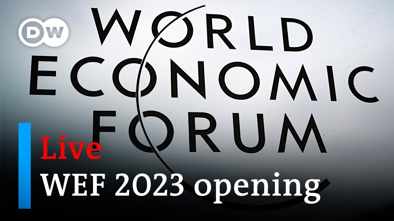 Live World Economic Forum 2023 Opening And Special Addresses WEF Live World Economic Forum 2023 Opening And Special Addresses WEF