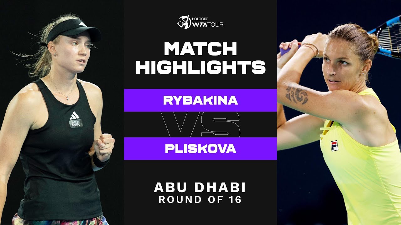Elena Rybakina vs. Karolina Pliskova 2023 Abu Dhabi Round of 16 WTA