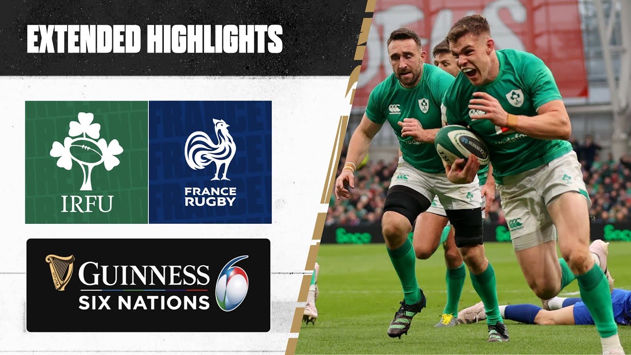 EXTENDED HIGHLIGHTS | One of the greatest games | Ireland v France ...