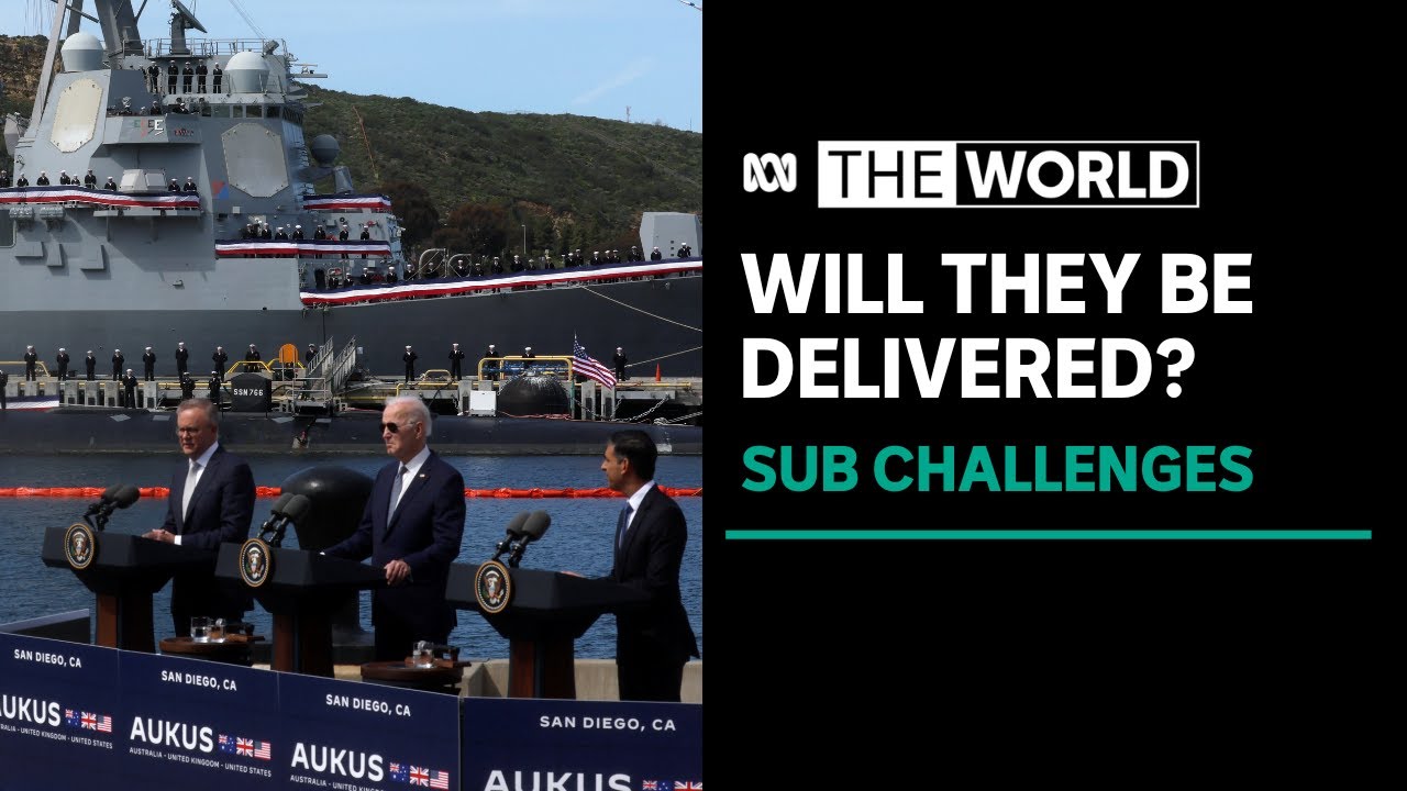The federal government’s “difficult sell” as the AUKUS submarine plan ...