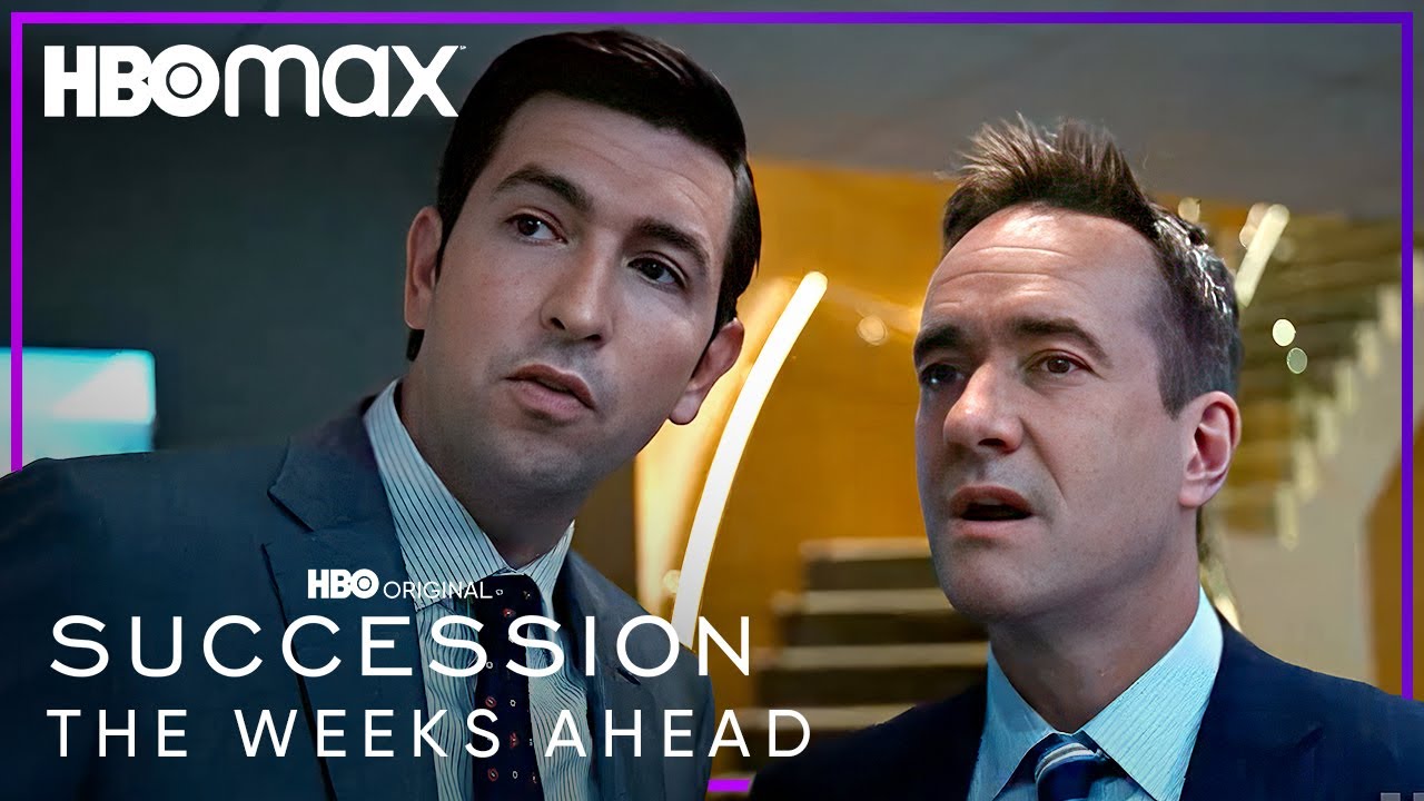 The Weeks Ahead Trailer Succession HBO Max The Global Herald