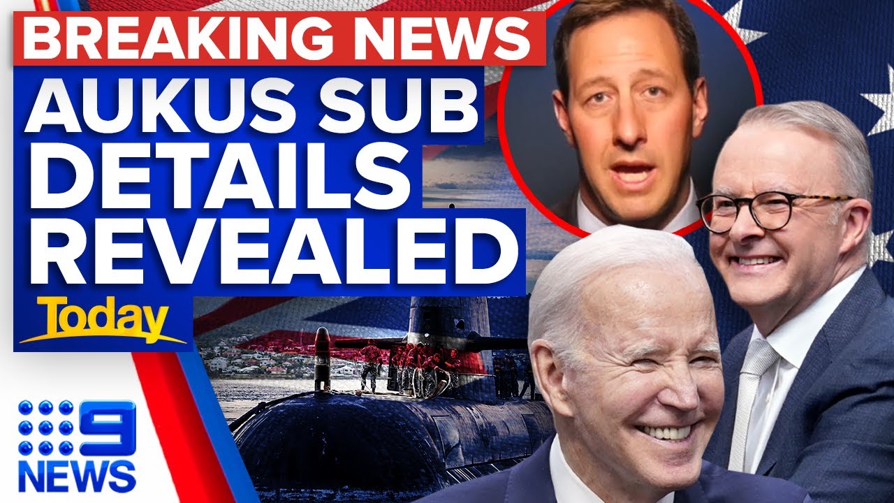 New AUKUS submarine fleet details revealed | Breaking News | 9 News ...
