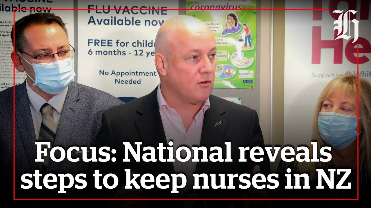 Focus: National reveals steps to keep nurses in NZ