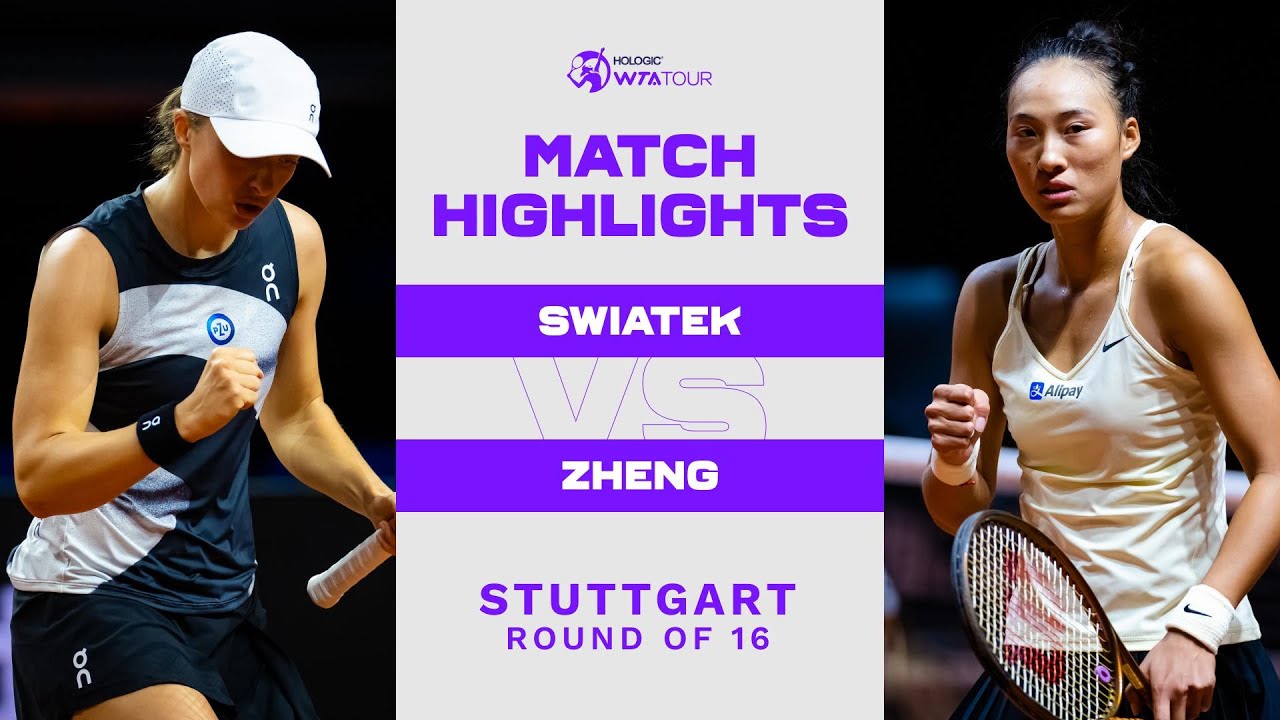 Iga Swiatek vs. Qinwen Zheng 2023 Stuttgart Round of 16 WTA Match